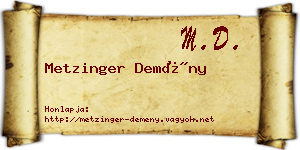 Metzinger Demény névjegykártya